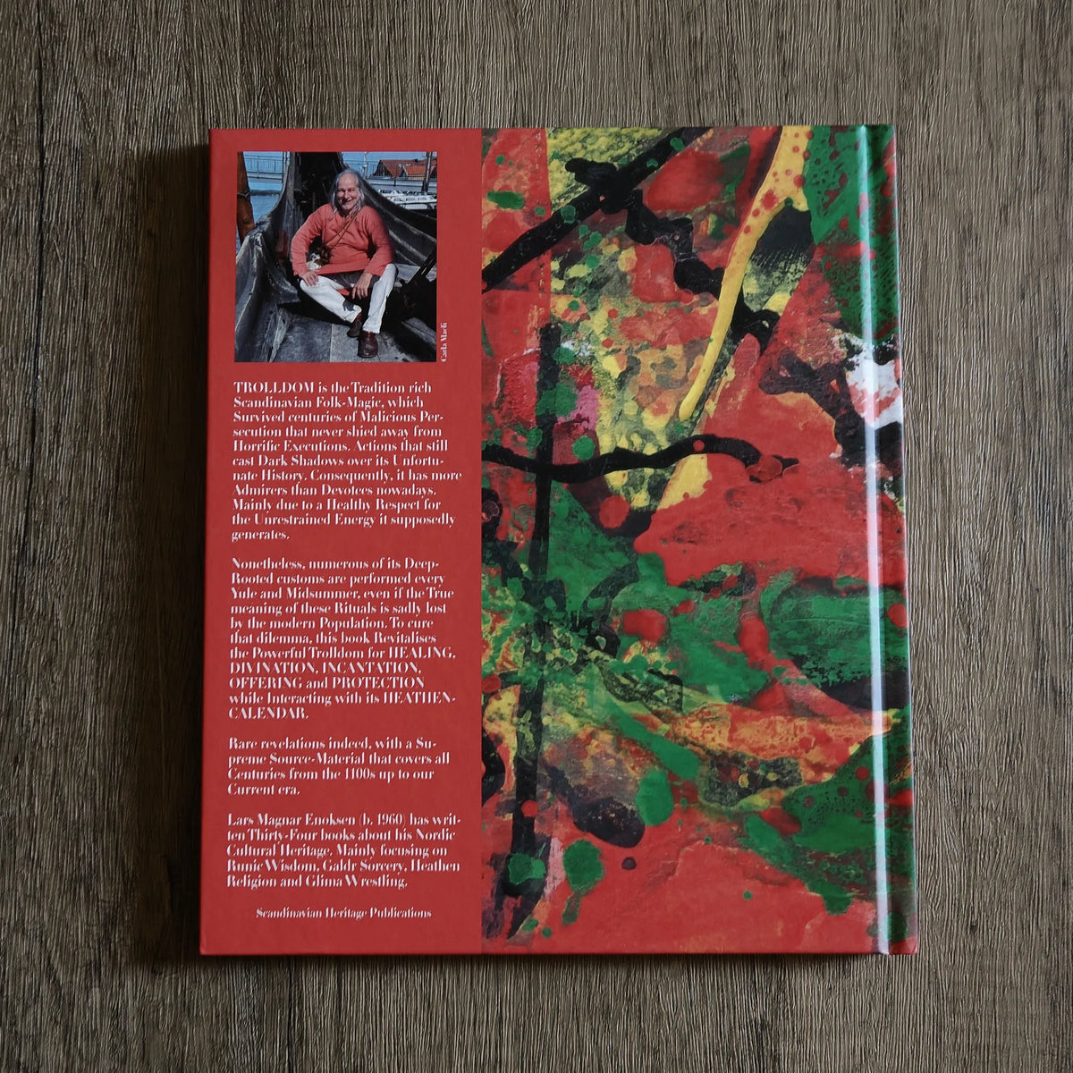 Nordic Sorcery. Sacred Rituals & Practice, by Lars Magnar Enoksen